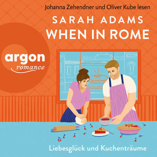 Hoerbuch When in Rome - Sarah Adams - Johanna Zehendner