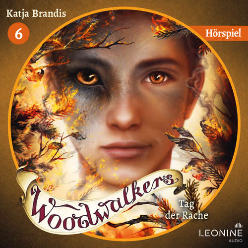 Hoerbuch Woodwalkers - Tag der Rache - Das Hörspiel - Katja Brandis - Sebastian Fitzner
