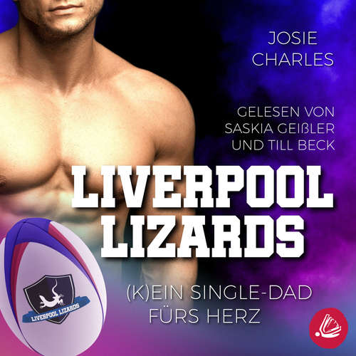 Hoerbuch (K)ein Single-Dad fürs Herz - Josie Charles - Saskia Geißler