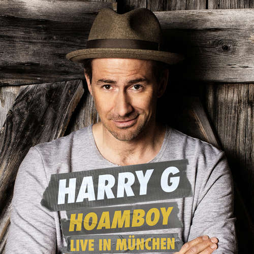 Hoerbuch Harry G - Hoamboy - Harry G - Harry G