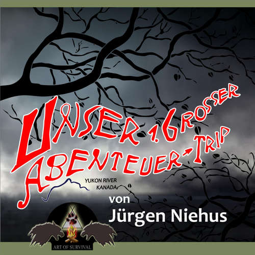 Hoerbuch Unser 1. grosser Abenteuer-Trip - Jürgen Niehus - Marius Winkler