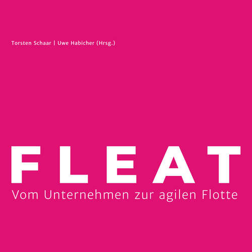 Hoerbuch FLEAT - Thorsten Schaar - Michael Diekmann