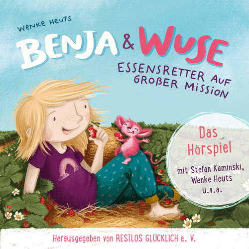 Hoerbuch Benja & Wuse - Wenke Heuts - Stefan Kaminski