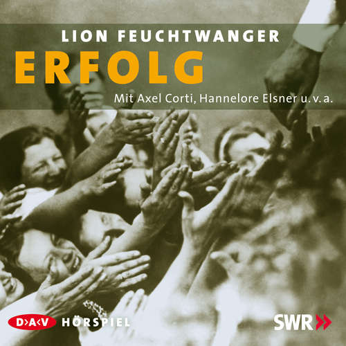 Hoerbuch Erfolg - Lion Feuchtwanger - Axel Corti