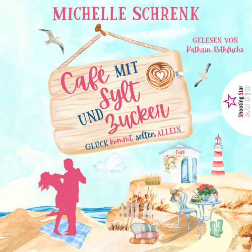 Hoerbuch Glück kommt selten allein - Michelle Schrenk - Kathrin Rothfuchs