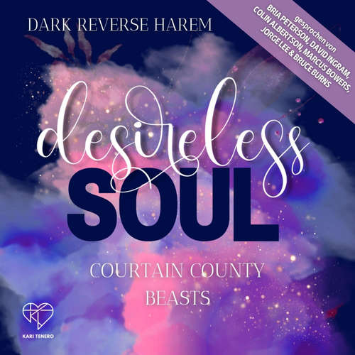Hoerbuch Desiereless Soul - Kari Tenero - Bria Peterson