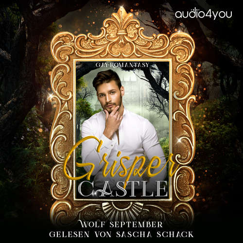 Hoerbuch Grisper Castle - Wolf September - Sascha Schack