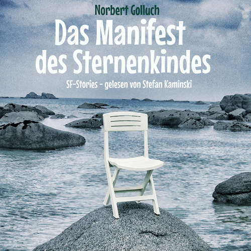 Hoerbuch Das Manifest des Sternenkindes - Norbert Golluch - Stefan Kaminski