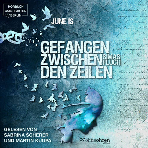 Hoerbuch Gefangen zwischen den Zeilen - Simas Fluch - June Is - Sabrina Scherer