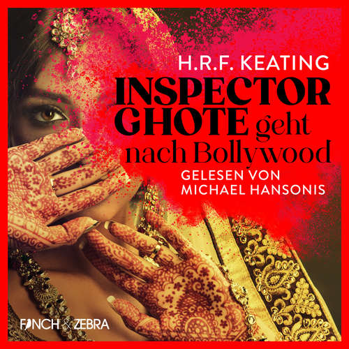 Hoerbuch Inspector Ghote geht nach Bollywood - Ein Inspector-Ghote-Krimi, Band 4 - H.R.F. Keating - Michael Hansonis