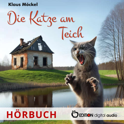 Hoerbuch Die Katze am Teich - Klaus Möckel - Katja Schumann