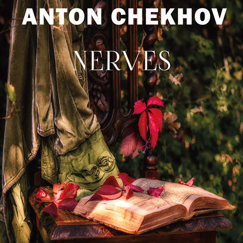 Audiobook Nerves - Anton Chekhov - John Brown