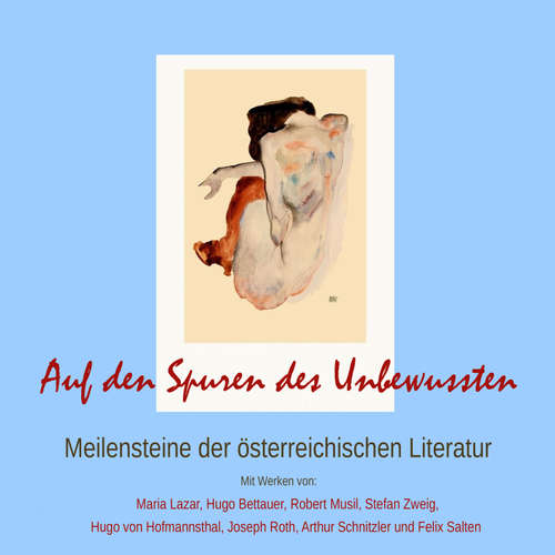 Hoerbuch Auf den Spuren des Unbewussten: Meilensteine der österreichischen Literatur - Maria Lazar - Bettina Rosbach