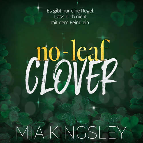 Hoerbuch No-Leaf Clover - Mia Kingsley - Emilia Schilling
