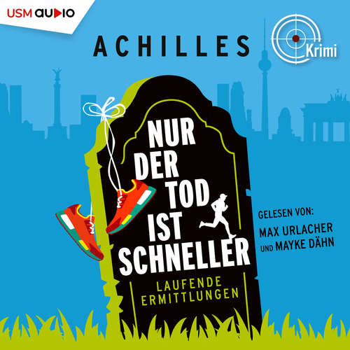 Hoerbuch Nur der Tod ist schneller - Achilles - Mayke Dähn