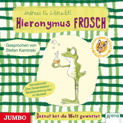 Hoerbuch Hieronymus Frosch. Darauf hat die Welt gewartet - Andreas H. Schmachtl - Kaminski Stefan