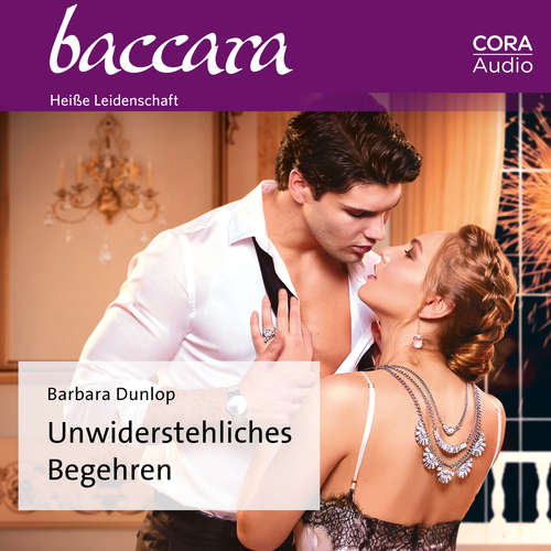 Hoerbuch Unwiderstehliches Begehren - Barbara Dunlop - Marie Graeve