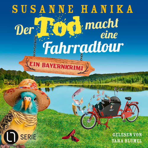 Hoerbuch Der Tod macht eine Fahrradtour - Sofia und die Hirschgrund-Morde, Teil 22 - Susanne Hanika - Yara Blümel