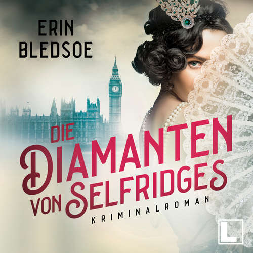 Hoerbuch Die Diamanten von Selfridges - Erin Bledsoe - Ines Becher