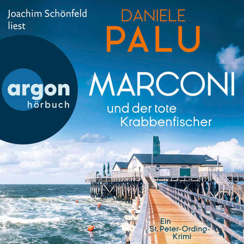 Hoerbuch Marconi und der tote Krabbenfischer - Daniele Palu - Joachim Schönfeld