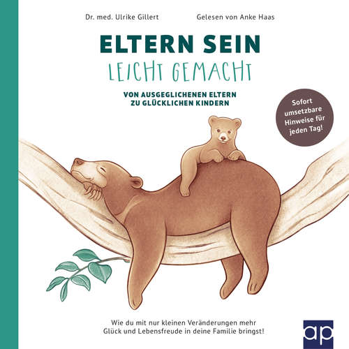 Hoerbuch ELTERN SEIN LEICHT GEMACHT - Dr. med. Ulrike Gillert - Anke Haas