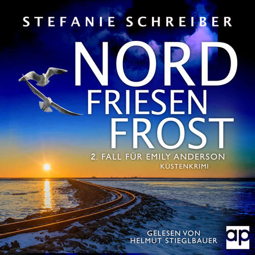 Hoerbuch Nordfriesenfrost - Stefanie Schreiber - Helmut Stieglbauer