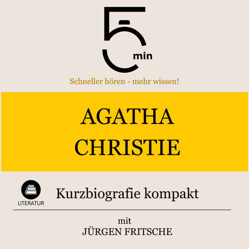 Hoerbuch Agatha Christie: Kurzbiografie kompakt - 5 Minuten - Jürgen Fritsche