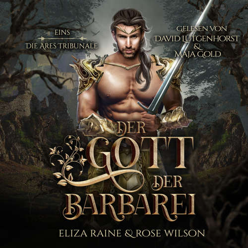 Hoerbuch Der Gott des Krieges (Die Ares Tribunale 1) Griechische Fantasy Hörbuch - Eliza Raine - David Lütgenhorst