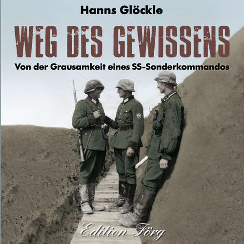 Hoerbuch Weg des Gewissens - Hanns Glöckle - Klaus G. Förg