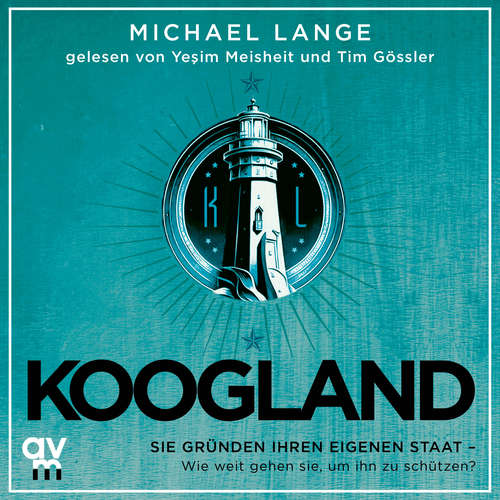 Hoerbuch Koogland - Michael Lange - Yeşim Meisheit