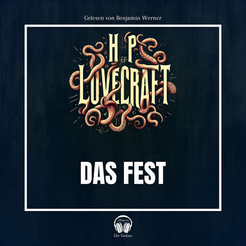 Hoerbuch Das Fest - Howard Phillips Lovecraft - Benjamin Werner