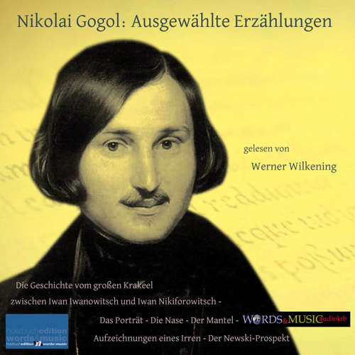 Hoerbuch Nikolai Gogol: Ausgewählte Erzählungen - Nikolai Gogol - Werner Wilkening