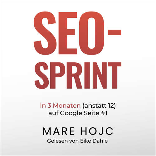 Hoerbuch SEO-Sprint - Mare Hojc - Eike Dahle