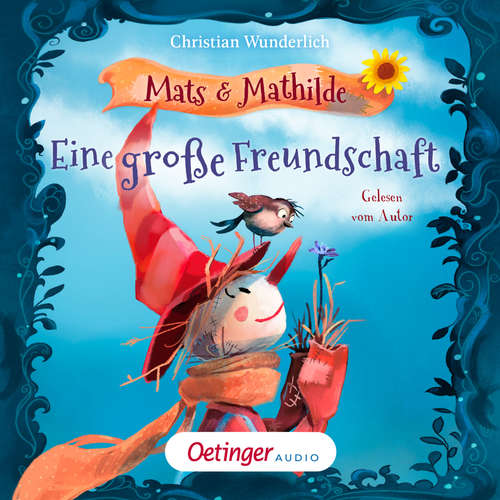 Hoerbuch Mats und Mathilde 1. Eine große Freundschaft - Christian Wunderlich - Christian Wunderlich