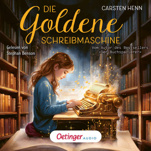 Hoerbuch Die Goldene Schreibmaschine - Carsten Henn - Stephan Benson