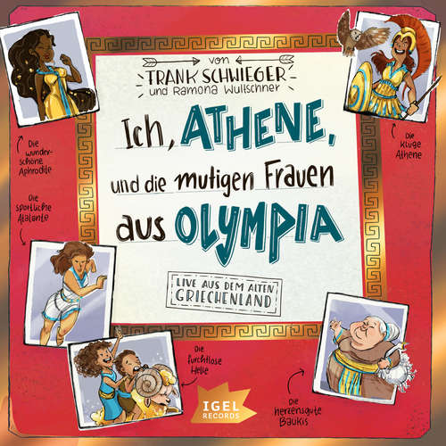 Hoerbuch Ich, Athene und die mutigen Frauen aus Olympia - Frank Schwieger - Kristin Scheinhütte