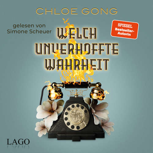 Hoerbuch Welch unverhoffte Wahrheit - Chloe Gong - Simone Scheuer