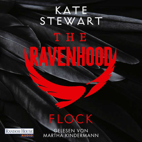 Hoerbuch The Ravenhood - Flock - Kate Stewart - Martha Kindermann