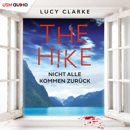 Hoerbuch The Hike - Lucy Clarke - Stephanie Kellner