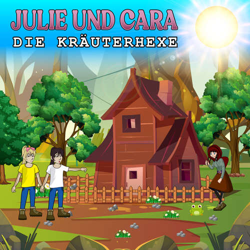 Hoerbuch Julie und Cara - Juliane Ryll - Karina Klüber