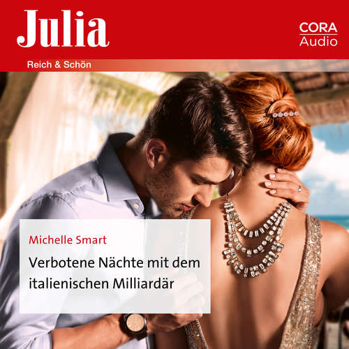 Hoerbuch Verbotene Nächte mit dem italienischen Milliardär - Michelle Smart - Dora Holtkamp