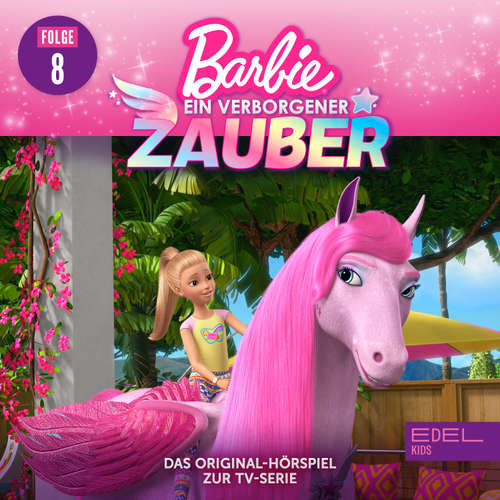 Hoerbuch Folge 8: Der zauberhafte Wettbewerb / Zauberei im Museum (Das Original-Hörspiel zur TV-Serie) - Anna Zwick - Luisa Casper