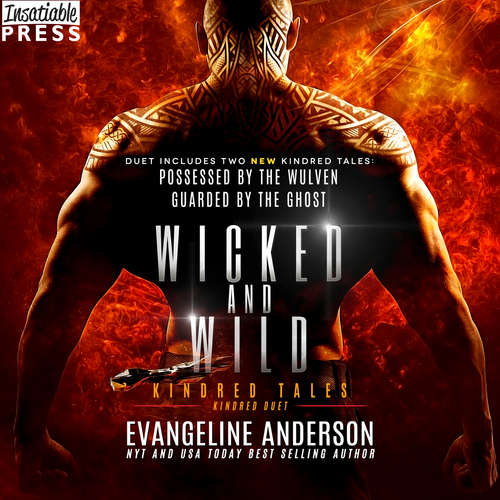 Audiobook Wicked and Wild - Kindred Tales, Book 51 - Evangeline Anderson - J.T. Londale