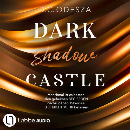 Hoerbuch DARK shadow CASTLE - Dark Castle, Teil 3 - D. C. Odesza - Penny Rothfuchs