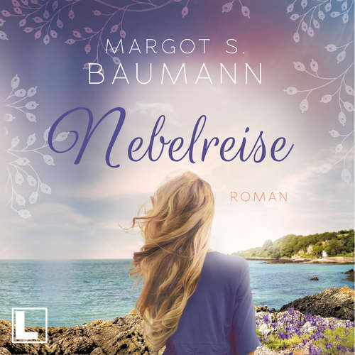 Hoerbuch Nebelreise - Margot S. Baumann - Sabine König