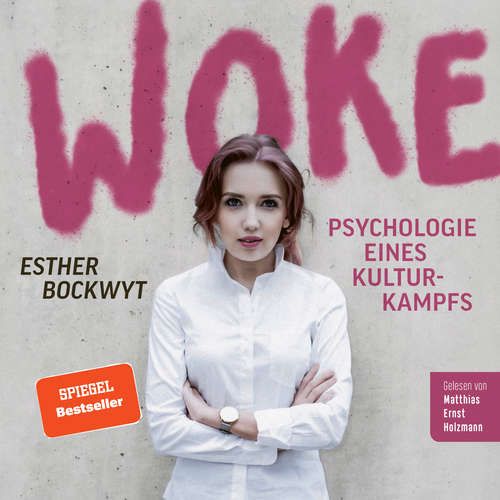 Hoerbuch Woke - Esther Bockwyt - Matthias Ernst Holzmann
