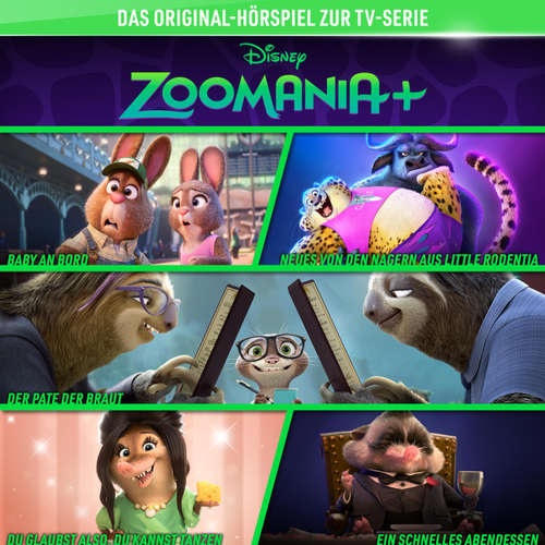 Hoerbuch Zoomania+ (Hörspiel zur Disney TV-Serie) -  - Sebastian Pappenberger