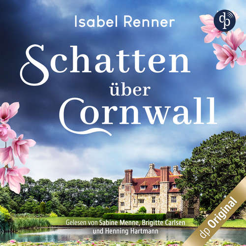Hoerbuch Schatten über Cornwall - Der vergessene Jahrmarkt - Isabel Renner - Sabine Menne