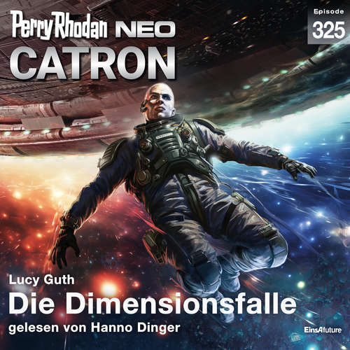 Hoerbuch Perry Rhodan Neo 325: Die Dimensionsfalle - Lucy Guth - Hanno Dinger