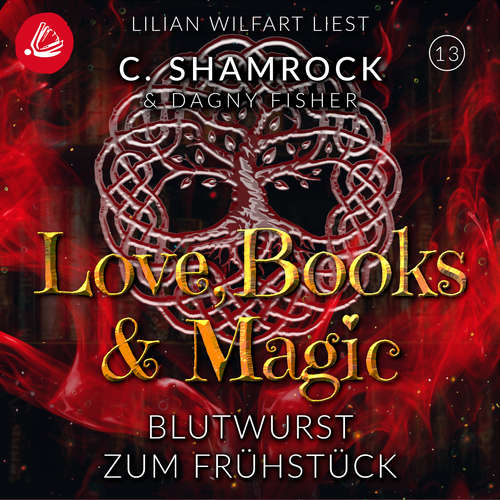 Hoerbuch Blutwurst zum Frühstück - C. Shamrock - Lilian Wilfart